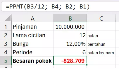 Menghitung pokok cicilan bulan keenam dengan rumus PPMT.