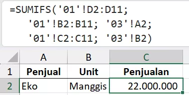 Rumus SUMIFS antar worksheet.