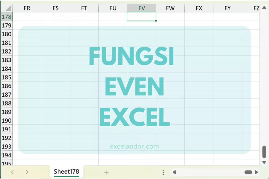 Cara menggunakan fungsi EVEN di Excel untuk pembulatan ke angka genap.